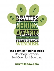 The Farm wins 1st place for Nashville Paw's 2012 "Readers Choice Awards!"