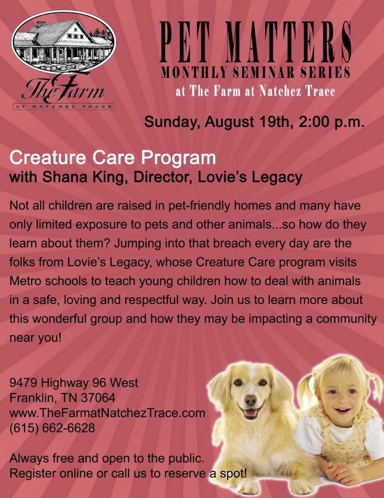 Lovie's Legacy's Creature Care Program - Pet Matters Seminar Series