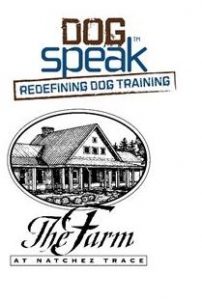 Dog Communication and Behavior Seminars @ The Farm at Natchez Trace
